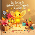 Je bricole avec Luciole — pochette hiver